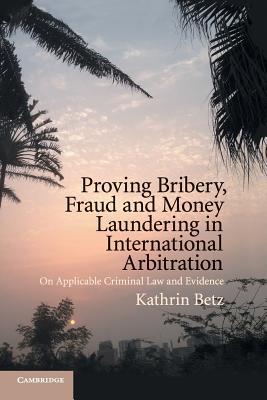 预订proving bribery, fraud and money laundering in international