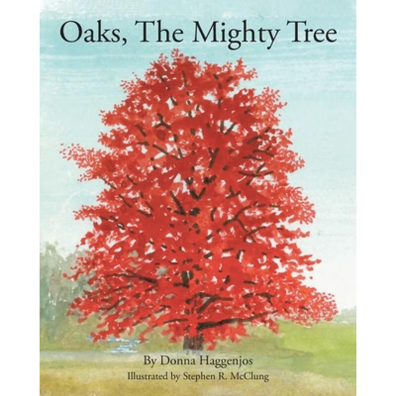【4周达】oaks, the mighty tree