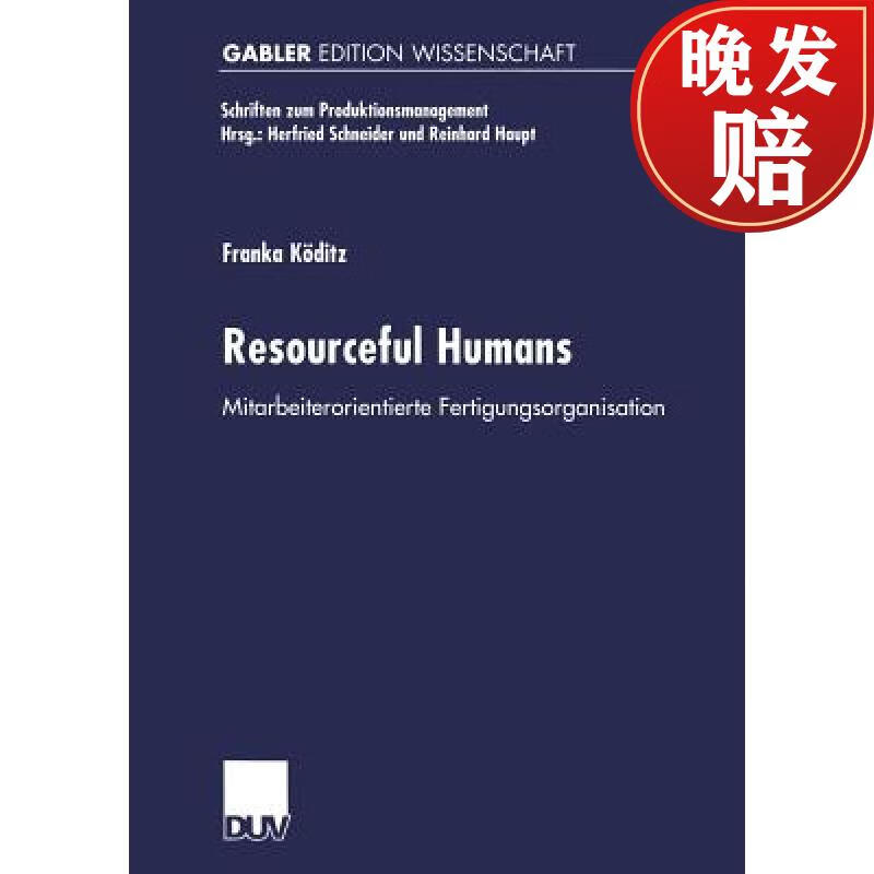 【4周达】resourceful humans : mitarbeiterorientierte fertigungs