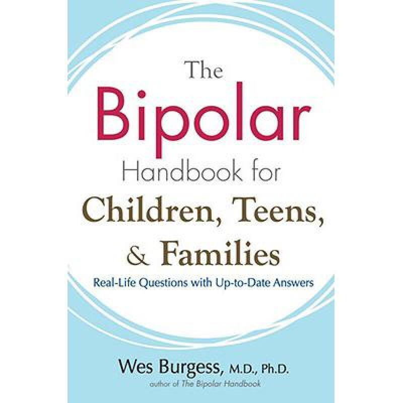 预订 the bipolar handbook for children, teens, an. 英文原版