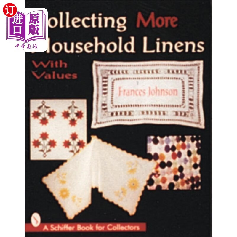 海外直订collecting more household linens 收集更多的家用亚麻制品