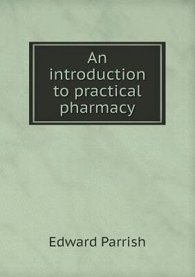 预订An Introduction to Practical Pharmacy