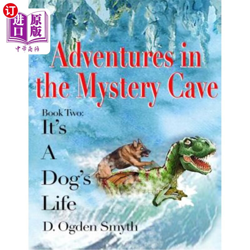 the mystery cave: its a dogs life 2  神秘洞窟历险记:狗的一生2