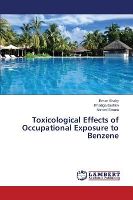 预订 toxicological effects of occupational exposure