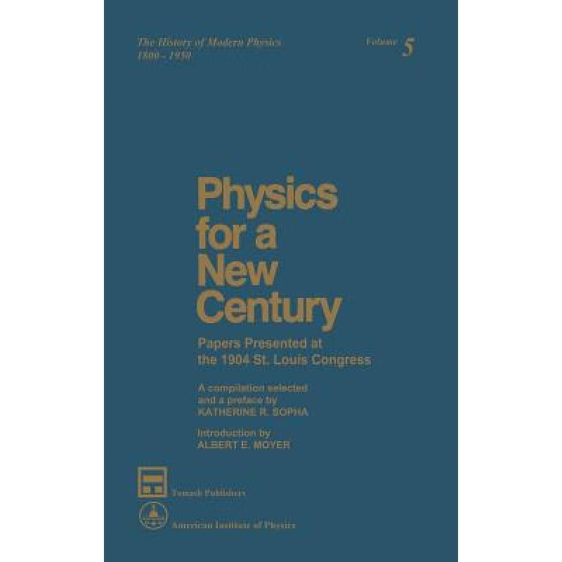presented, 预订 physics for a new century papers presented.