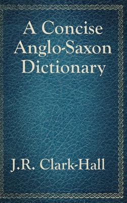 预订 a concise anglo-saxon dictionary