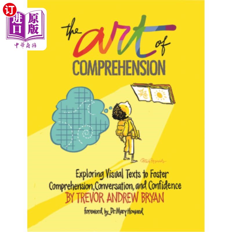 【中商海外直订】the art of comprehension: exploring visual texts