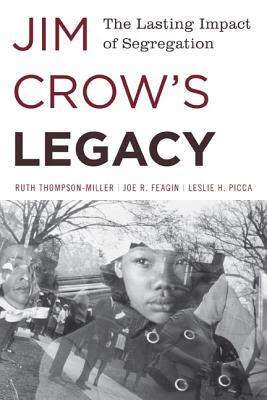 预订jim crows legacy: the lasting impact of segrega