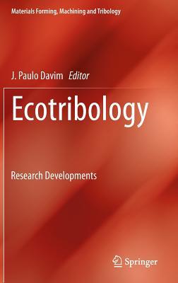 预订 高被引Ecotribology: Research Developments