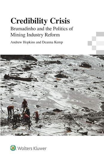 预订 credibility crisis: brumadinho and the politics of mining