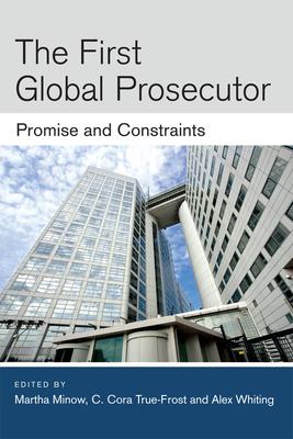 预订the first global prosecutor: promise and constra
