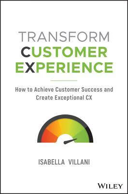 customer experience: how to achieve customer success and create