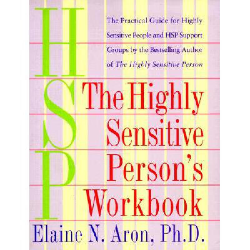 The Highly Sensitive Person's Workbook 英文原版
