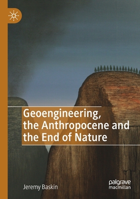 预订geoengineering, the anthropocene and the end of nature