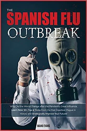 预订the spanish flu outbreak: why did the world chan