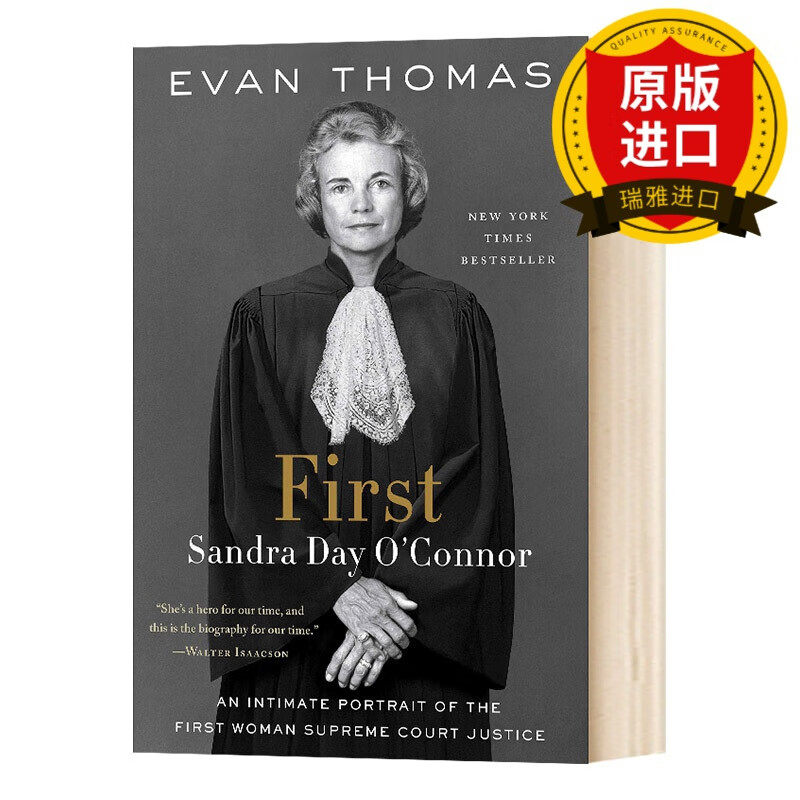 英文原版 美国首位女大法官桑德拉戴奥康纳传  first: sandra day o