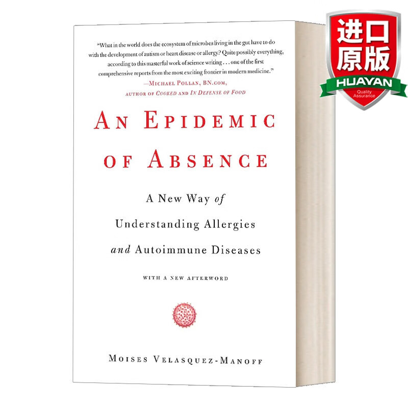 An Epidemic of Absence 英文原版 过敏大流行 微生物的消失与免疫系统的永恒之战 英文版 进口英语原版书籍