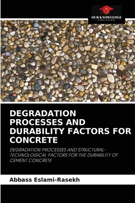 预订 Degradation Processes and Durability Factors for Concrete