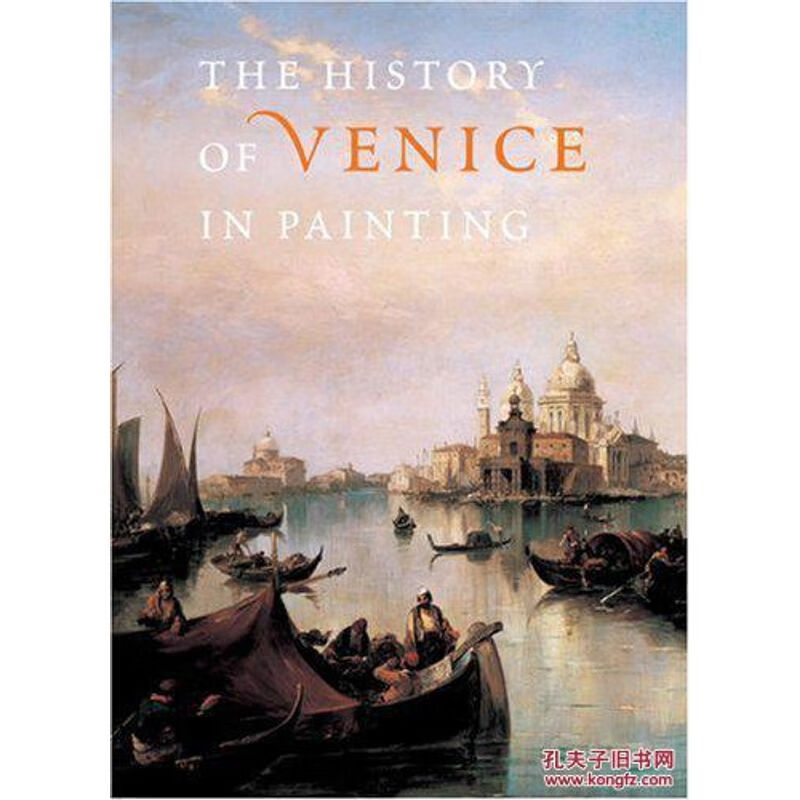 现货 history of venice in painting 威尼斯绘画艺术史 精装