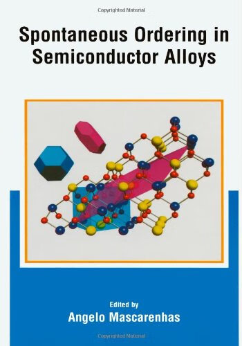 预订 spontaneous ordering in semiconductor alloys