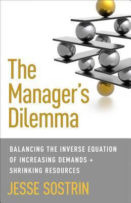 预订 高被引the managers dilemma: balancing the inverse