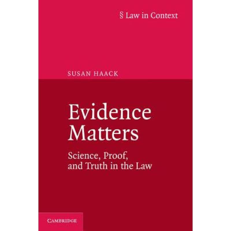 预订 Evidence Matters: Science, Proof, and Truth in the Law - Evidence Matters: Science, Proof, and...