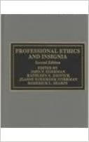 Professional Ethics and Insignia