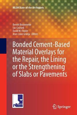 预订Bonded Cement-Based Material Overlays for the Re