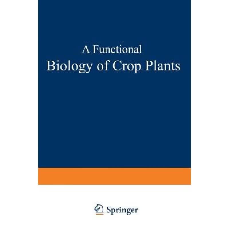 预订 A Functional Biology of Crop Plants