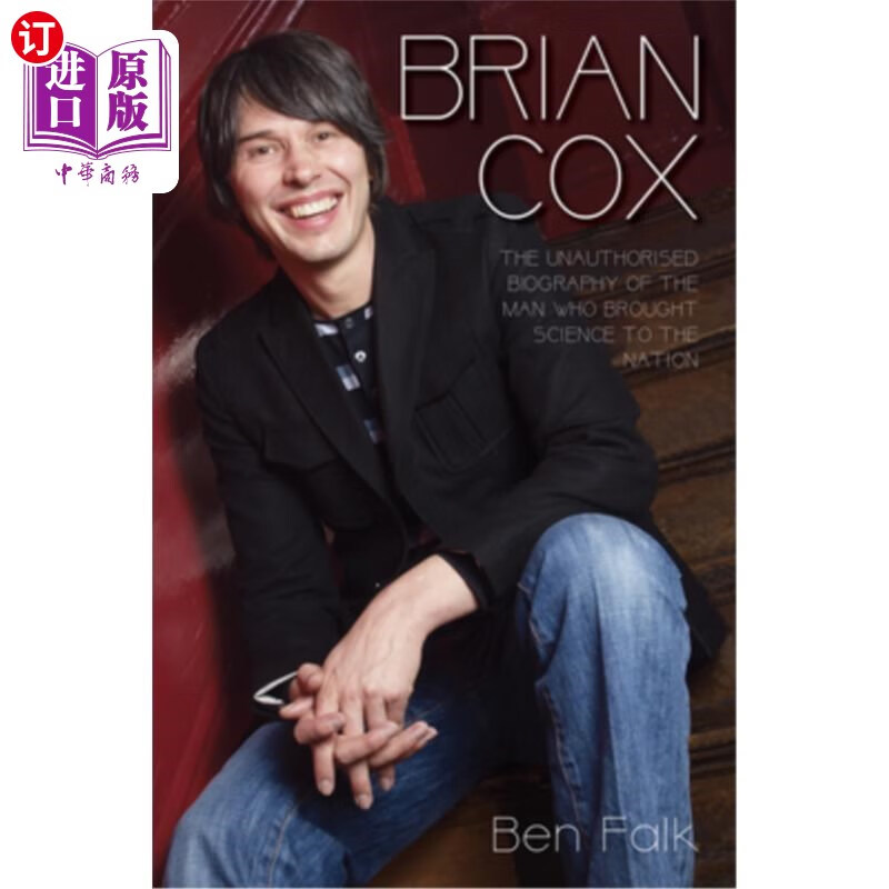 biography of the man who brought science  布莱恩·考克斯——把
