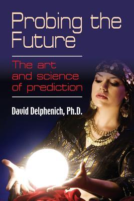 预订 probing the future: the art and science of pred