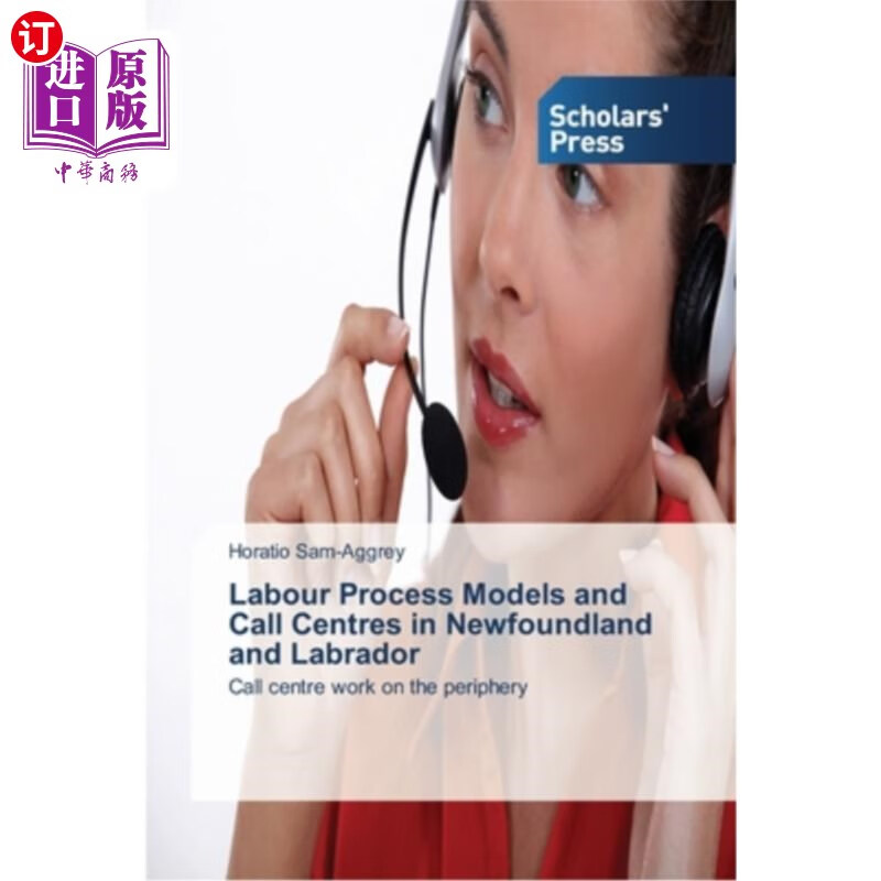 海外直订labour process models and call centres in newfoundland