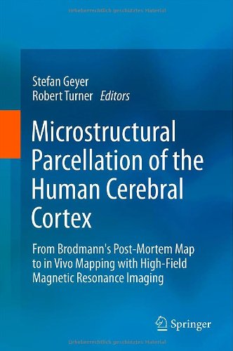 Microstructural Parcellation of the Human Cerebral Cortex kindle格式下载