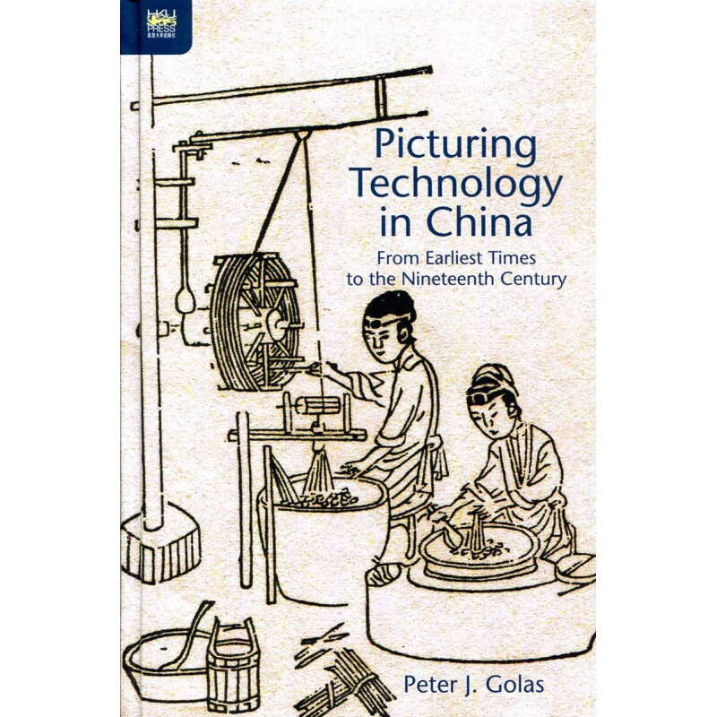 港版【现货】Picturing Technology in China-- From Ear