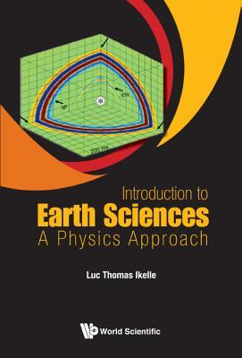 高被引Introduction to Earth Sciences: A Physics Ap