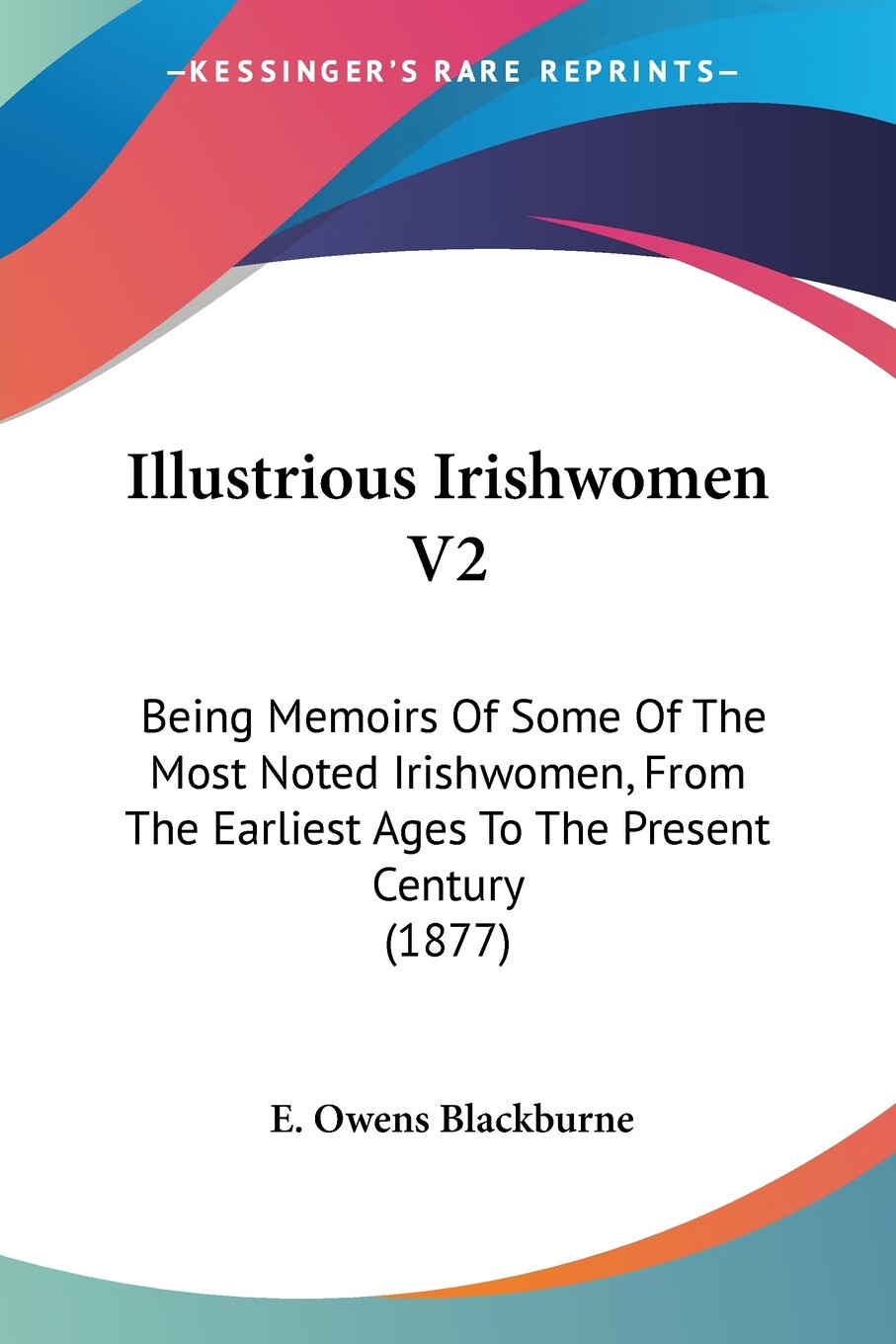 【预售 按需印刷】illustrious irishwomen v2