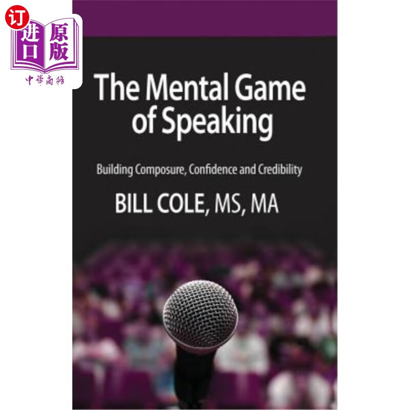 海外直订the mental game of speaking: building composure