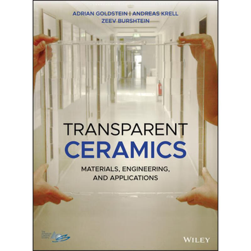 预订 Transparent Ceramics - Materials, Engineering, And Applications [Wiley材料科学]