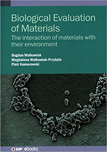 预订 biological evaluation of materials: the interaction of