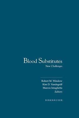 预订 高被引blood substitutes: new challenges