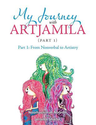 预订my journey with artjamila (part 1): part 1: from nonverbal
