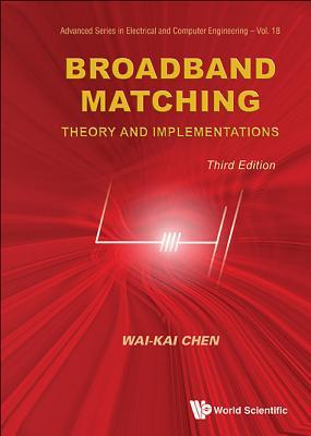预订Broadband Matching: Theory and Implementations (