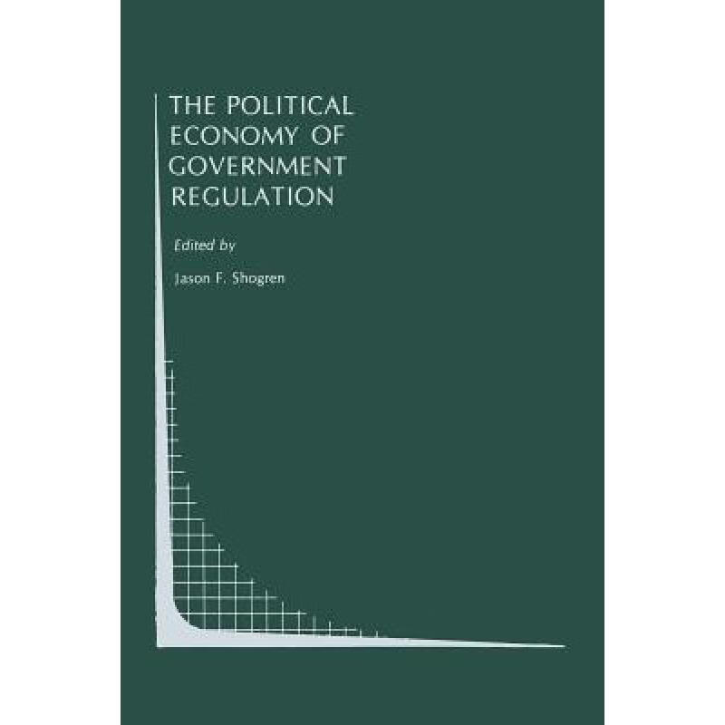 预订 The Political Economy of Government Regulation