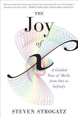 预订 the joy of x: a guided tour of math, from one to infinity