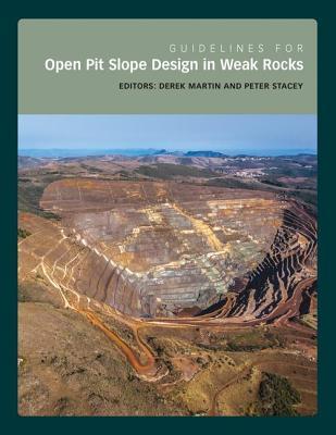 预订 Guidelines for Open Pit Slope Design in Weak Ro
