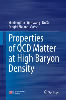 预订 Properties of QCD Matter at High Baryon Density