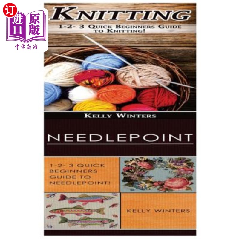 海外直订knitting & needlepoint: 1-2-3 quick beginners guide to