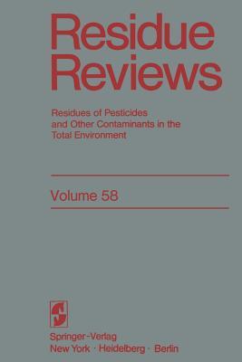 预订 residue reviews: residues of pesticides and oth