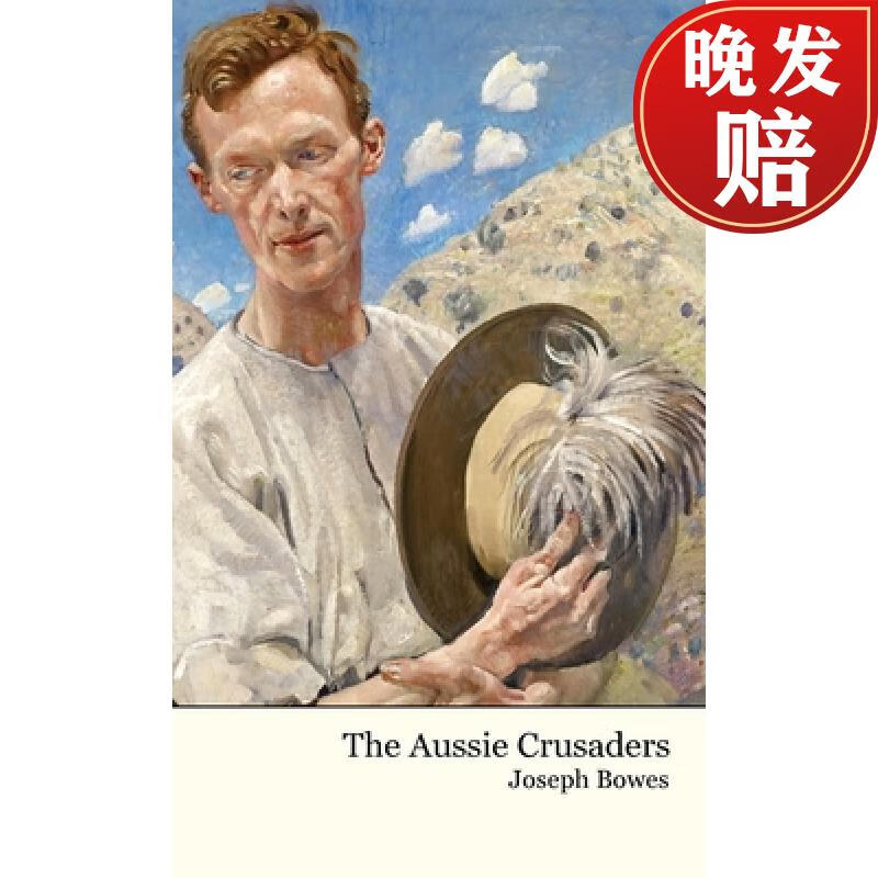 【4周达】the aussie crusaders: with allenby in palestine