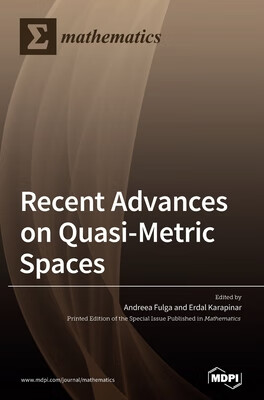 预订 Recent Advances on Quasi-Metric Spaces
